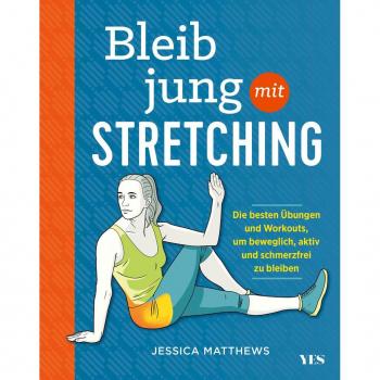 MVG Moderne Verlagsgesellschaft Bleib jung mit Stretching