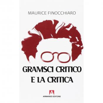 Gramsci critico e la critica
