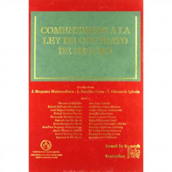 Comentarios a la Ley de Contrato de Seguro