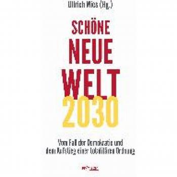 SchÃ¶ne Neue Welt 2030