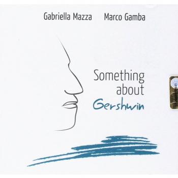Something About Gershwin