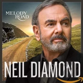 Neil Diamond Melody Road