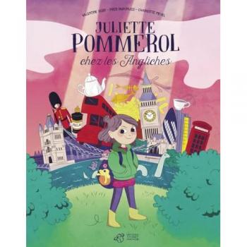 BD Juliette Pommerol chez les Angliches