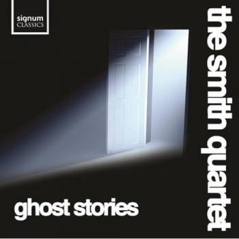 Ghost Stories – Le Quartet Smith