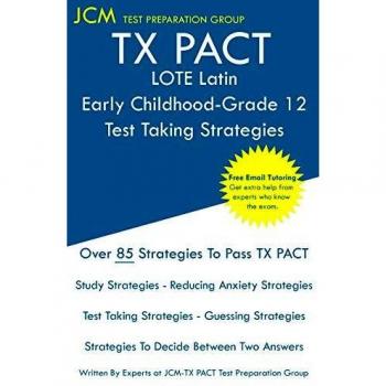 TX PACT LOTE Latin Early Childhood-Grade 12