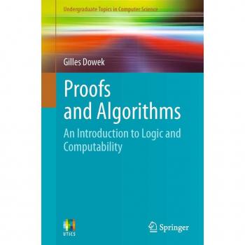 Proofs and Algorithms