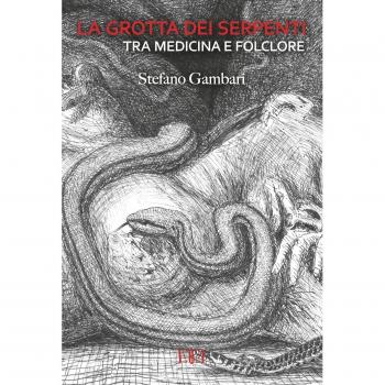 La grotta dei serpenti tra medicina e folclore