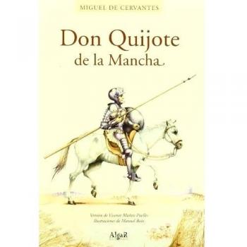 DON QUIJOTE DE LA MANCHA