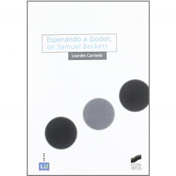ESPERANDO A GODOT, DE SAMUEL BECKETT
