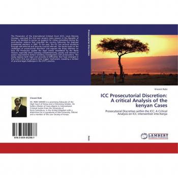 ICC Prosecutorial Discretion in Kenyan Cases: A Critical Analysis