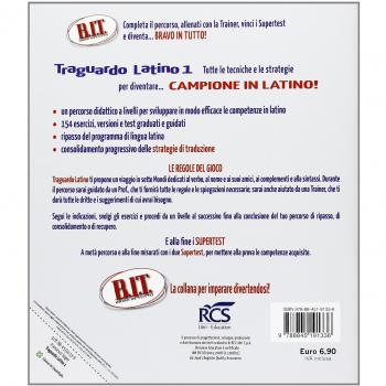 B.I.T. Bravi in tutto. Traguardo latino. Per le Scuole superiori (Vol. 1)