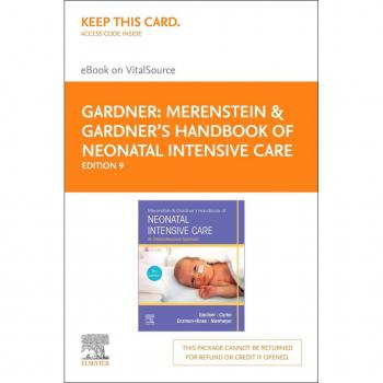 Merenstein & Gardner's Handbook of Neonatal Intensive Care