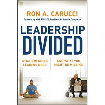 Leadership Divided: What Emerging Leaders Need and What You Might Be Missing