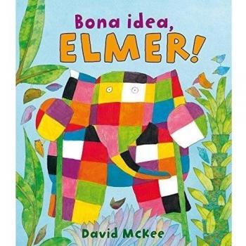 Bona idea, Elmer!