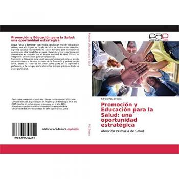Promoción y Educación para la Salud: una oportunidad estratégica: Atención Primaria de Salud