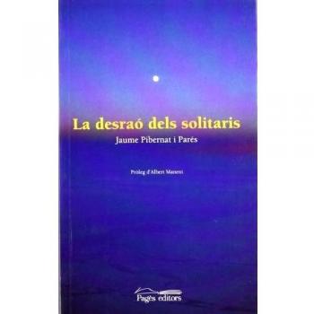 La desraó dels solitaris