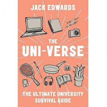 The Ultimate University Survival Guide: The Uni-Verse