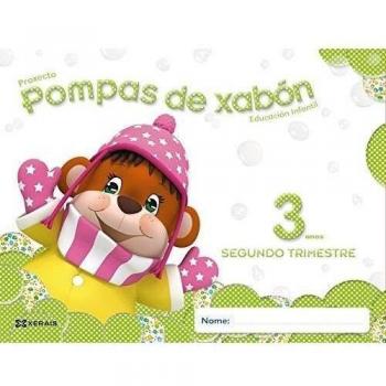 Pompas De Xabon 3 Anos. Segundo Trimestre