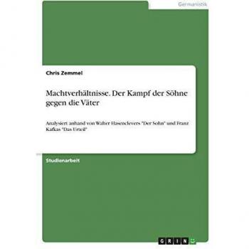 Zemmel, Chris: Machtverhältnisse. Der Kampf der Söhne gegen die Väter