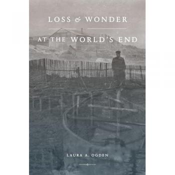 Loss and Wonder at the World's End