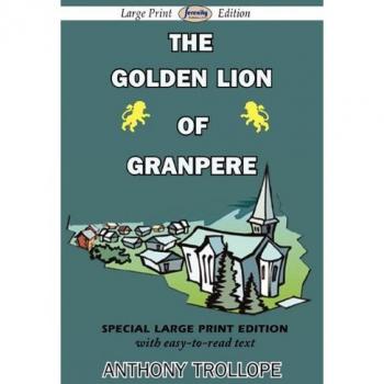 The Golden Lion of Granpere
