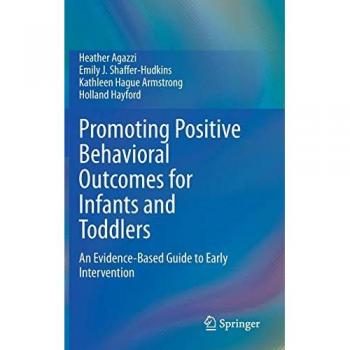 Evidence-Based Guide for Promoting Positive Behavioral Outcomes in Infants and Toddlers