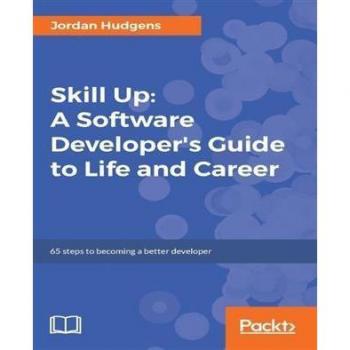 Vitalsource Technologies, Inc. Skill Up: A Software Developer's Guide To Life And Career