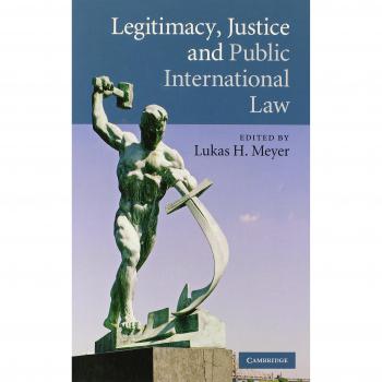 Legitimacy, Justice and Public International Law