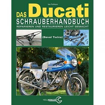 Das Ducati Schrauberhandbuch