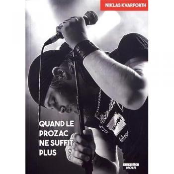 Quand Le Prozac Ne Suffit Plus