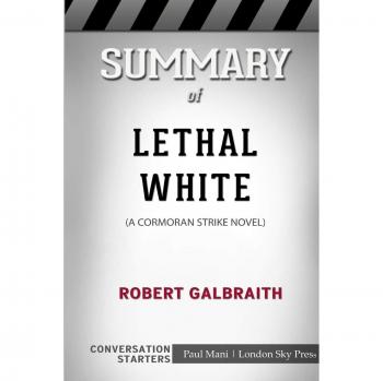 Press, L: Summary of Lethal White