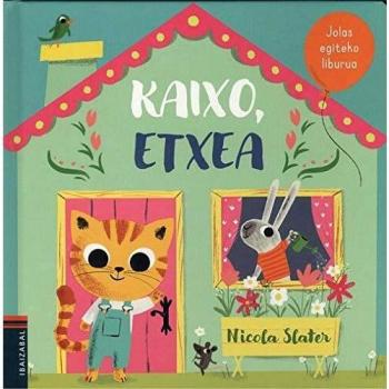 Kaixo, etxea