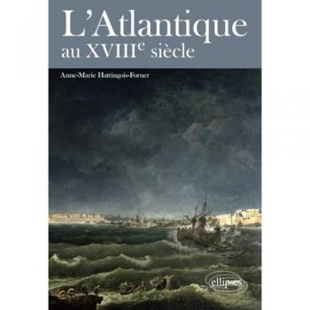 L'Atlantique au XVIIIe siècle