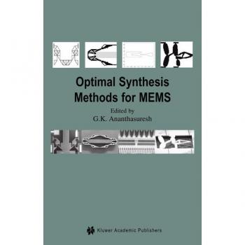 Optimal Synthesis Methods for MEMS