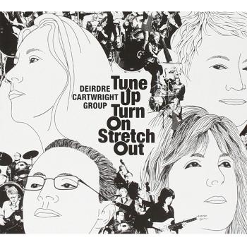 Tune Up Turn On Stretch Out