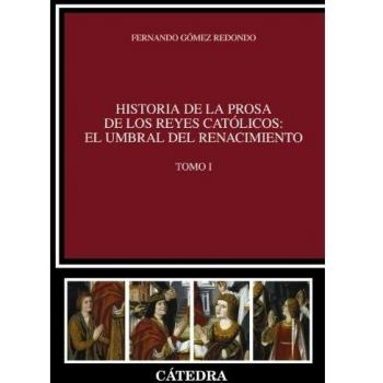 Historia de la prosa de los Reyes Católicos