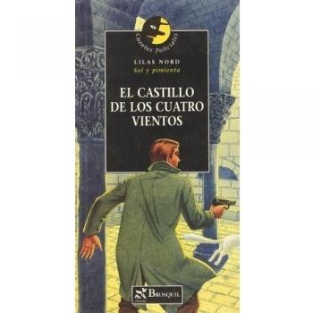 El castillo de los cuatro vientos (Cuentos policiales)