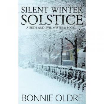 Oldre, Bonnie: Silent Winter Solstice