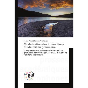 Al-arkawazi, Sherko Ahmad Flamarz: Modélisation des interactions fluide-milieu granulaire