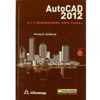 AutoCAD2012: 2 y 3 Dimensiones