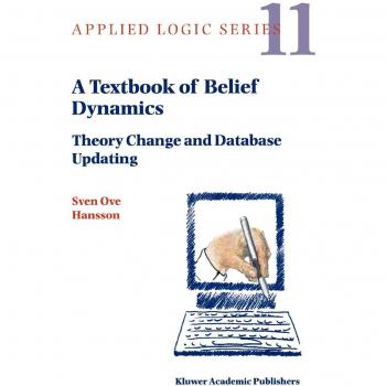 A Textbook of Belief Dynamics: Theory Change and Database Updating