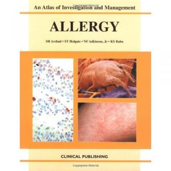 Allergy: An Atlas of Investigation and Diagnosis