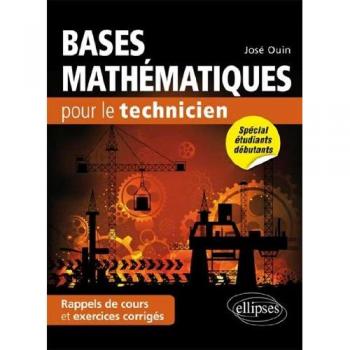 Bases mathématiques pour le technicien