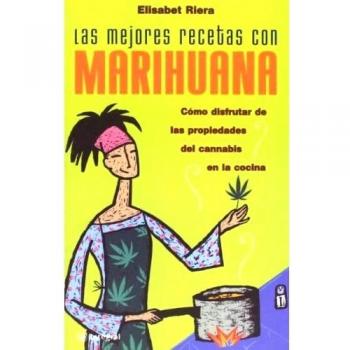 LAS MEJORES RECETAS CON MARIHUANA
