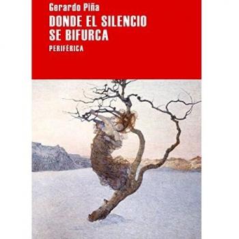 Donde el silencio se bifurca