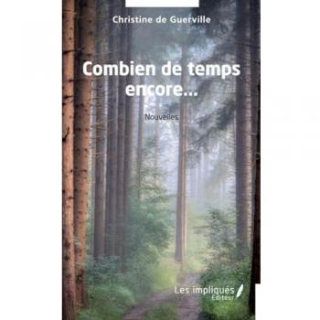 Combien de temps encore...