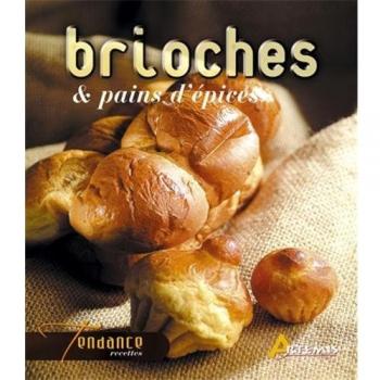 Brioches & pains d'épices