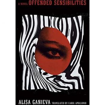 Offended Sensibilities by Alisa Ganieva