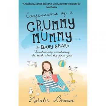 Confessions of a Crummy Mummy