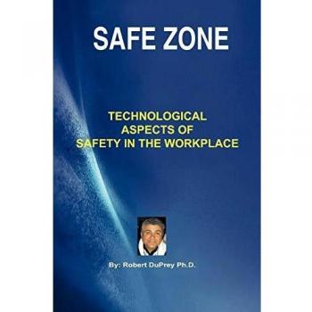 Safe Zone: Technological Aspects of Safety in the Workplace